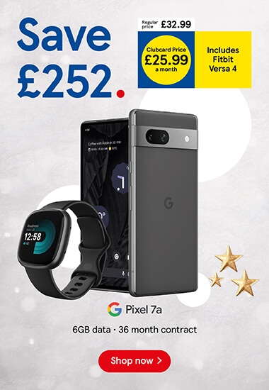 Save £252 on Google Pixel 7a with Fitbit Versa 4 with Clubcard prices